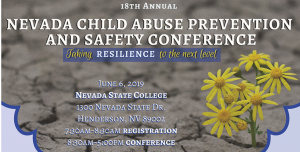 Taking Resilience to the Next Level: 18th Annual Child Abuse Prevention and Safety Conference @ Nevada State College