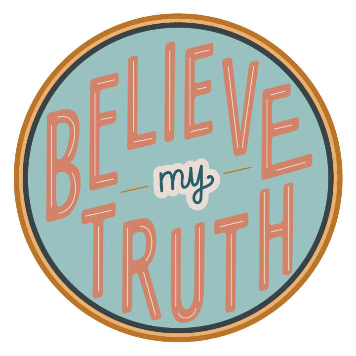 Believe My Truth | sexual assault and developmental disabilities