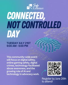 Training offered by Safe Embrace. Connected, Not Controlled (CNCC) Day on Tuesday, July 21, 2026, from 9:00 AM – 5:00 PM.